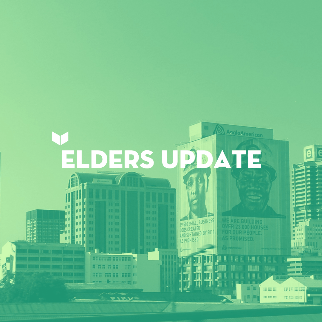 Elders Update Nelspruit, Northern KZN, Kenya Cornerstone Church